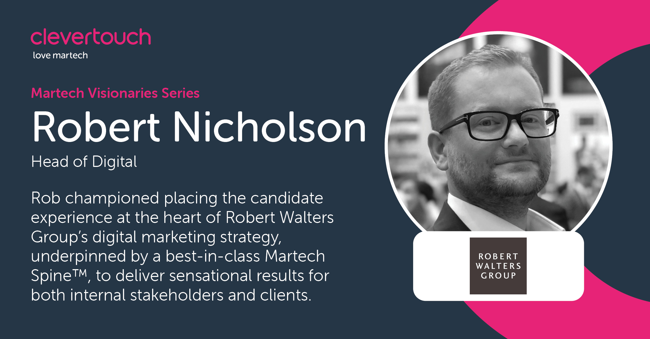 Robert Nicholson, Head of Digital, Robert Walters