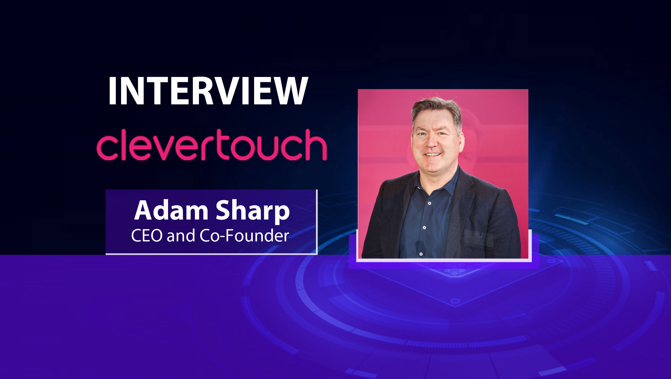 MarTech Series interviews Adam Sharp